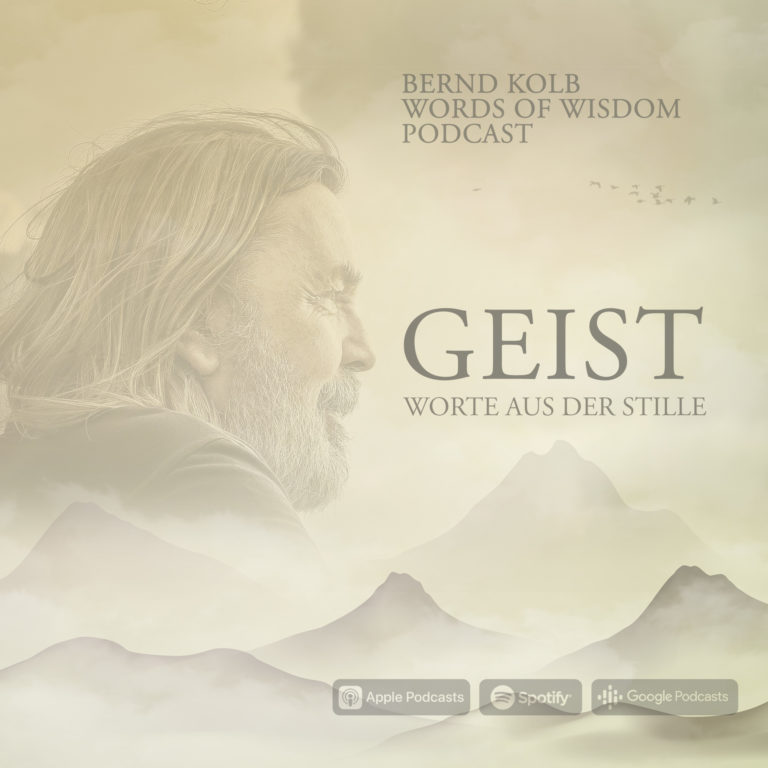 Artwork Bernd Kolb Words of Wisdom Podcast Geist Vorwort