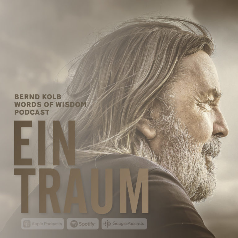 Artwork Bernd Kolb Words of Wisdom Podcast Ein Traum